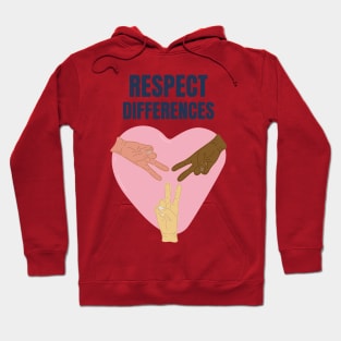 Amazing Peaceful Simple Respect People's Differences Hoodie